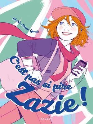 cover image of C'est pas si pire, Zazie !